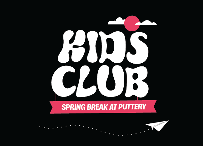 http://Black%20and%20pink%20promotional%20poster%20for%20Kids%20Club%20Spring%20Break%20at%20Puttery%20featuring%20daily%20family%20activities